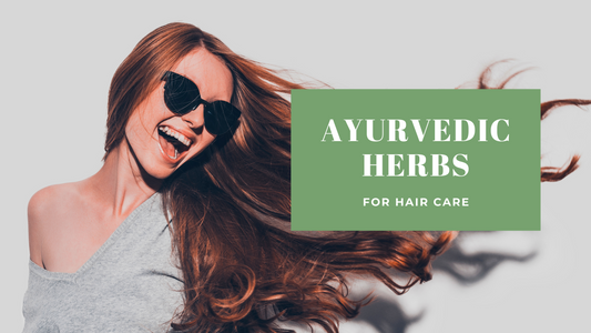 Ayurvedic Herbs for Hair Car