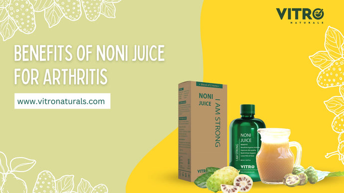 Benefits Of Noni Juice For Arthritis And More!