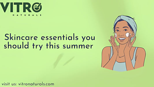 Skincare Essentials You Should Try This Summer