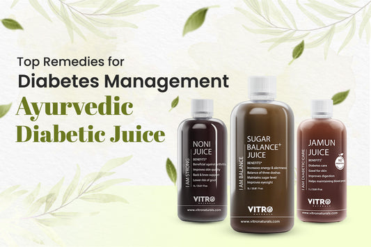 Top remedies for diabetes management with ayurvedic diabetic juice